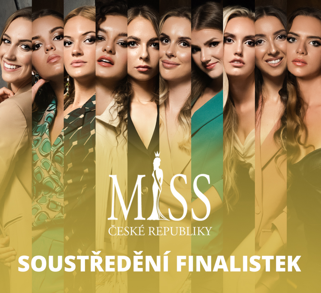 JAK PROBÍHÁ SOUSTŘEDĚNÍ S FINALISTKAMI MISS ČR
